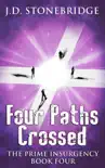 Four Paths Crossed synopsis, comments