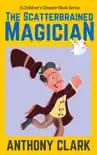 The Scatterbrained Magician reviews