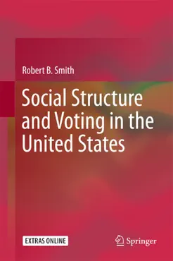 social structure and voting in the united states book cover image
