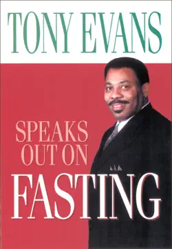 tony evans speaks out on fasting book cover image