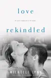 Love Rekindled synopsis, comments