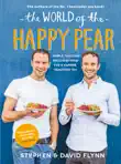 The World of the Happy Pear synopsis, comments