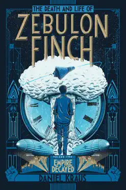the death and life of zebulon finch, volume two book cover image