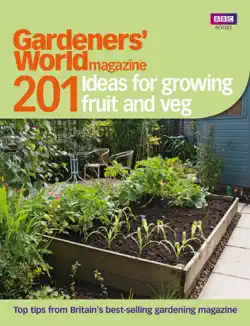 gardeners' world: 201 ideas for growing fruit and veg book cover image