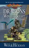 Dragons of Winter Night synopsis, comments
