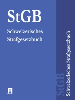 schweizerisches strafgesetzbuch - stgb 2016 book cover image