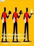 The Manifesto of Futurist Cooking synopsis, comments