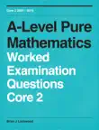 A-Level Pure Mathematics synopsis, comments