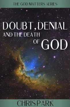 doubt, denial and the death of god book cover image