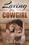 Loving His Cowgirl synopsis, comments