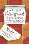 W. C. Privy's Original Bathroom Companion, Number 2 sinopsis y comentarios
