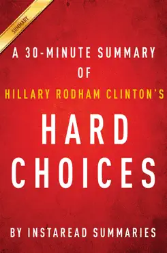 hard choices by hillary rodham clinton - a 30-minute summary book cover image