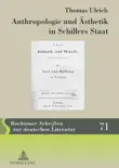 Anthropologie und Ästhetik in Schillers Staat sinopsis y comentarios
