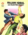 Rajan Iqbal and Electro Robot synopsis, comments