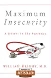 Maximum Insecurity synopsis, comments