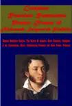 Complete Russian Romance Poems Drama of Aleksandr Sergeevich Pushkin synopsis, comments