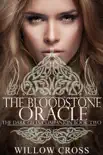 The Bloodstone Oracle synopsis, comments