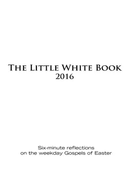 the little white book for easter 2016 book cover image