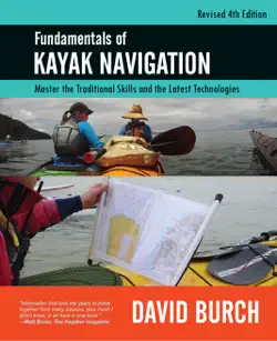 fundamentals of kayak navigation, revised 4th edition book cover image