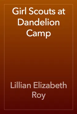 girl scouts at dandelion camp book cover image