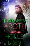 Unwrapping Mr. Roth synopsis, comments