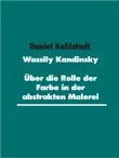 Wassily Kandinsky sinopsis y comentarios