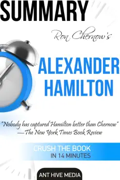 ron chernow's alexander hamilton summary book cover image