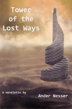 tower of the lost ways book cover image