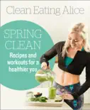 Clean Eating Alice Spring Clean reviews