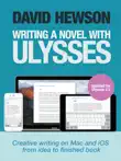 Writing A Novel with Ulysses synopsis, comments