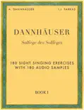 Solfège des Solfèges, Book 1: 180 Sight Singing Exercises with 180 Audio Samples e-book