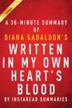 Written in My Own Heart's Blood (Outlander Book 8) by Diana Gabaldon - A 30-minute Summary book summary, reviews and downlod
