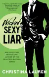 Wicked Sexy Liar synopsis, comments