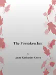 The Forsaken Inn sinopsis y comentarios