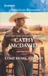 Come Home, Cowboy synopsis, comments