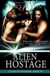 Alien Hostage synopsis, comments