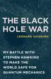 The Black Hole War e-book