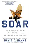 Soar synopsis, comments