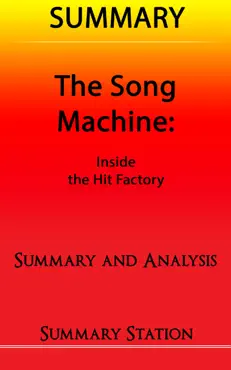 the song machine: inside the hit factory summary book cover image