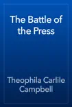 The Battle of the Press synopsis, comments