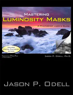 mastering luminosity masks book cover image