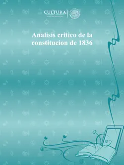 analisis critico de la constitucion de 1836 imagen de la portada del libro