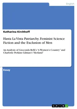 hasta la vista patriarchy. feminist science fiction and the exclusion of men book cover image