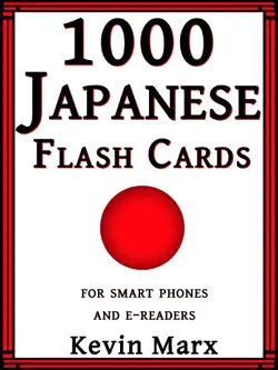 1000 japanese flash cards: for smart phones and e-readers book cover image