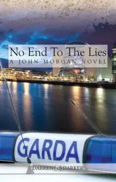 no end to the lies. a john morgan novel book cover image