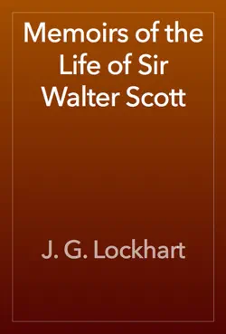 memoirs of the life of sir walter scott book cover image