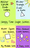 Sleepy Time Shape Stories synopsis, comments
