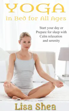yoga in bed for all ages imagen de la portada del libro
