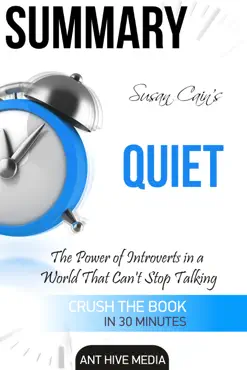 susan cain's quiet: the power of introverts in a world that can't stop talking summary book cover image
