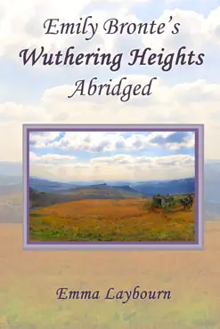 emily bronte's wuthering heights: abridged imagen de la portada del libro